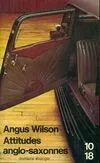 Attitudes anglo Angus Wilson