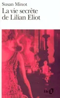 La Vie secrète de Lilian Eliot, roman