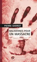 Balivernes pour un massacre / terminus Lille-Flandres