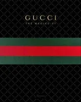 GUCCI: The Making Of /anglais