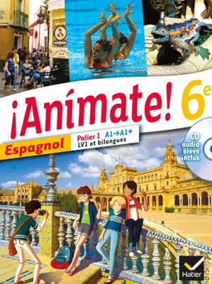 Animate Espagnol 6e éd. 2013 - Manuel de l'élève + CD audio, 6e