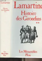 2, Histoire des Girondins - Tome 2 - 