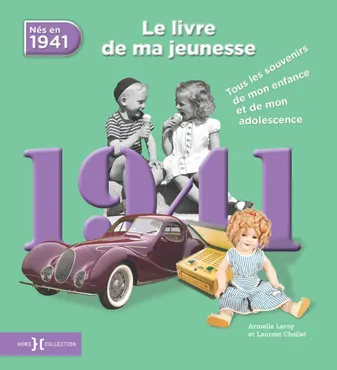 1941, Le Livre de ma jeunesse - Nouvelle édition