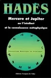 Mercure et jupiter ou l'intellect et la connaissance métaphysique, 33 cartes du ciel inédites