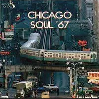 Chicago Soul 67 - Disquaire Day 2023