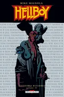 Volume Deux, hellboy histoires bizarres T02 Volume 2, histoires bizarres