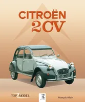 Citroën 2 CV - l'icône française