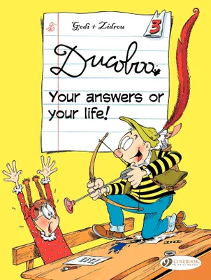 Ducoboo - Volume 3 - Your Answers or your Life