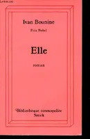 Elle - Roman - Collection Bibliothèque Cosmopolite n°58.