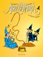 L'école Abracadabra, 2, Ecole Abracadabra (L') - Nouvelle édition - Tome 2 - Le Gratin des magiciens