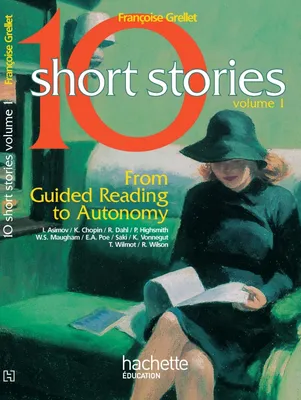 Ten short stories, [1], 10 short stories Volume 1 - Anglais - Livre de l'élève - Edition 2000, from guided reading to autonomy