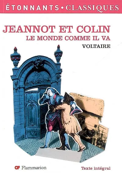 Jeannot et Colin. Le Monde comme il va Voltaire