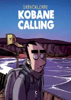 Kobané calling, Nouvelle édition augmentée