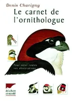 Le carnet de l'ornithologue