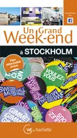 Un Grand Week-End à Stockholm