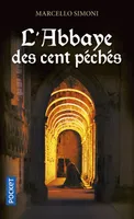 La saga du codex Millenarius, L'ABBAYE DES CENT PECHES - VOL01