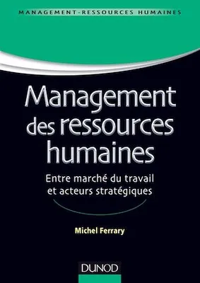 Management des ressources humaines, Marché du travail et acteurs stratégiques