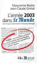 L'année 2003 dans Le Monde, Les principaux événements en France et à l'étranger