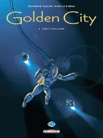Golden City T03, Nuit polaire