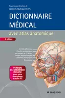 Dictionnaire médical, Version électronique et atlas anatomique inclus