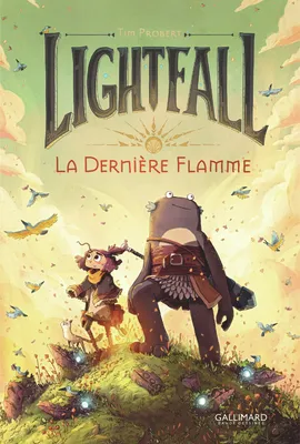Lightfall, 1, La dernière flamme, La Dernière Flamme