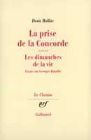 La Prise de la Concorde, Essais sur Georges Bataille