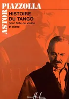 Histoire du tango, Flûte ou violon et piano
