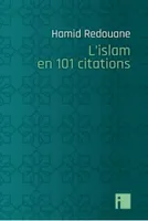 L'Islam en 101 citations