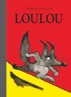 loulou (petite Bibliothèque) - nouvelle édition