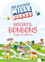 Biscuits, bonbons et gourmandises, tome 1, Jeux & activités pour découvrir la France