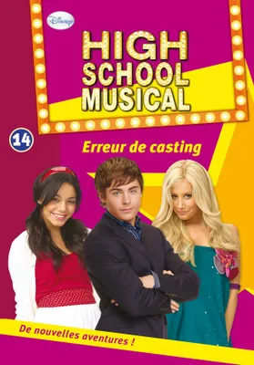 14, High School Musical 14 - Erreur de casting