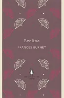 Evelina: Penguin English Library