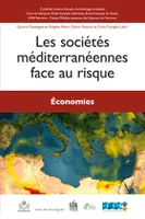 Les sociétés méditerranéennes face au risque, sociétés méditerranéennes face au risque, économies