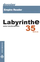 Revue Labyrinthe n°35, Empire Reader