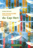 Dictionnaire Insolite du Cap-Vert