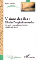 Visions des îles, Du mythe à son exploration littéraire (XVIIIe-XXe siècles)