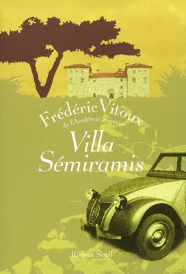 Villa Sémiramis, roman