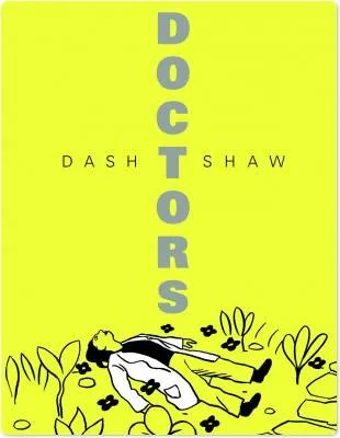Livres BD BD adultes Doctors - Doctors Dash Shaw