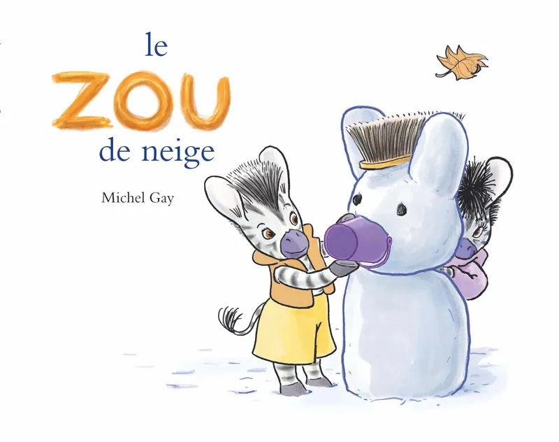 Jeux et Jouets Livres Livres pour les 3-6 ans Albums Le Zou de neige Michel Gay