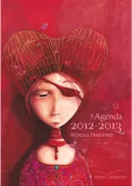 Agenda scolaire 2012-2013 Rébécca Dautremer