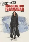 Insiders - tome 2 Missiles for Islamabad