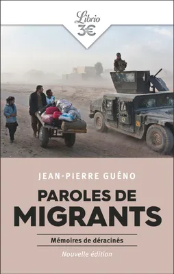 Paroles de migrants, Mémoires de déracinés