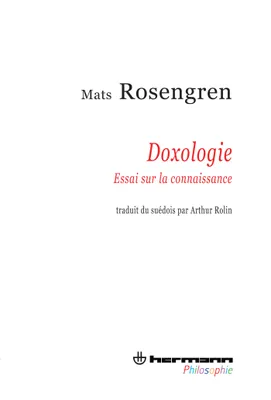 Doxologie, Essai sur la connaissance