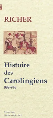 Histoire des Carolingiens, [1], Eudes, 888-898, Charles III le Simple, 893-922, Robert I, 922-923, Raoul, 923-936, Histoire des derniers carolingiens. Charles III le Simple (888-936)