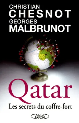 Qatar: les secrets du coffre-fort