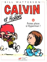 16, Calvin et Hobbes tome 16 Faites place à Hyperman