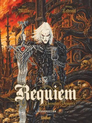 Requiem, chevalier vampire, 1, Requiem - Tome 01, Résurrection