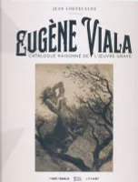 Eugène Viala, Catalogue raisonné de l'oeuvre gravé
