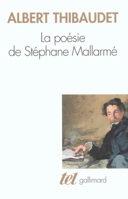 La Poésie de Stéphane Mallarmé