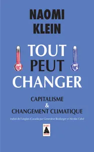 Tout peut changer, Capitalisme et changement climatique